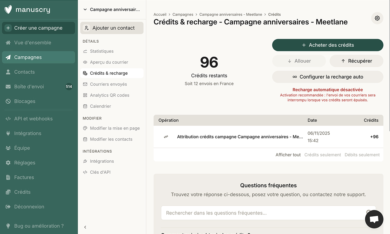 Cette page montre les crédits d’une campagne et la recharge, afin d’acheter des crédits ou configurer une recharge automatique, ainsi que récupérer des crédits.